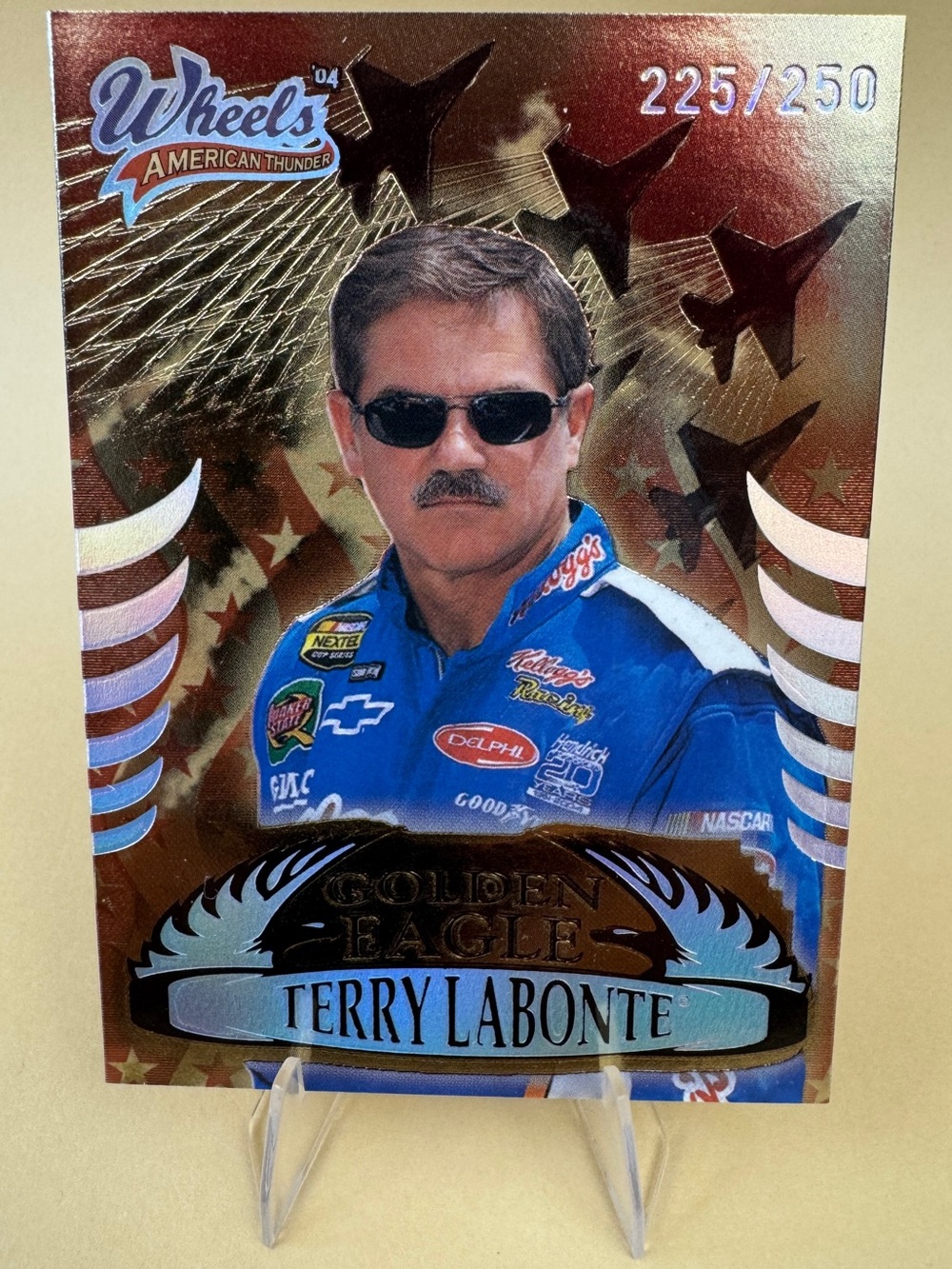 2004 Wheels American Thunder TERRY LABONTE Golden Eagle Insert #225/250 #GE6 HOF